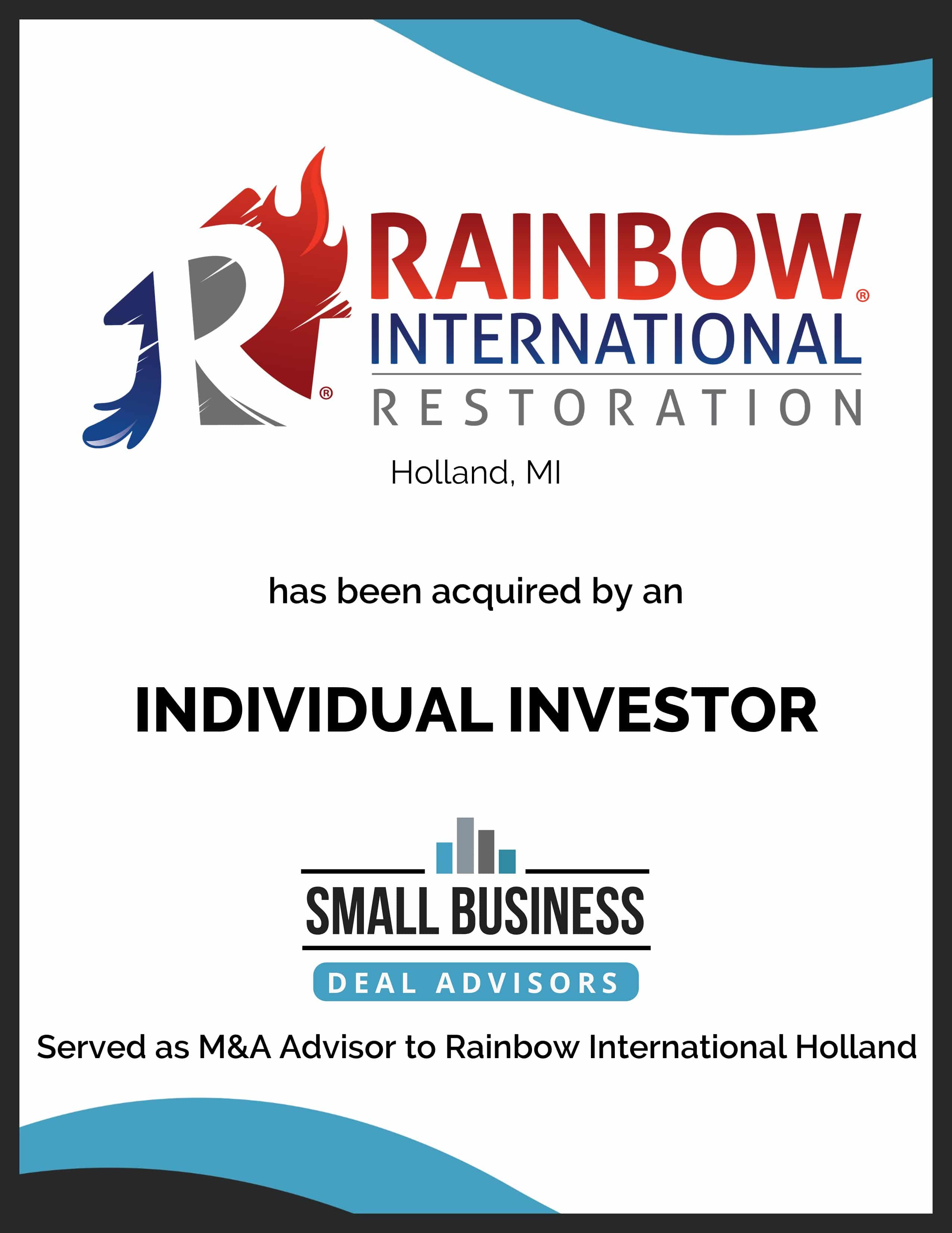 Rainbow International Holland Sold to an Individual Investor